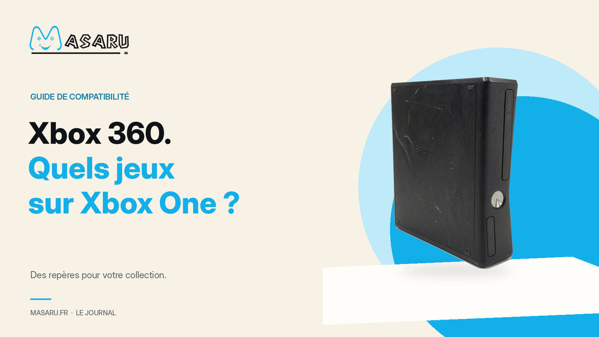 Console Xbox 360 illustrant le guide de rétrocompatibilité des jeux sur Xbox One.