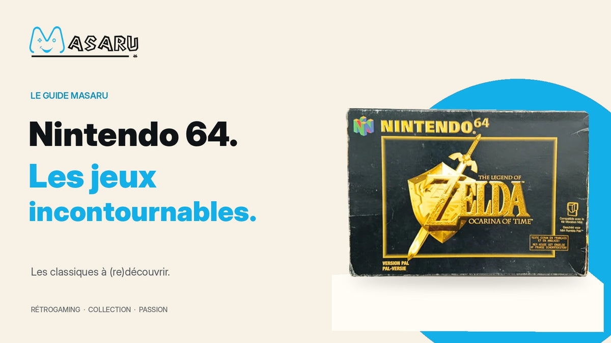 Jeux incontournables sur Nintendo 64 : boîte originale de The Legend of Zelda Ocarina of Time, sélection Masaru.