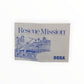 Rescue Mission Notice Sega Master System